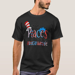 Oh The Places You Will Go Third 3rd Grade Teacher T-Shirt