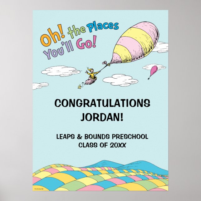 Oh, The Places You'll Go! Graduation Poster (Front)