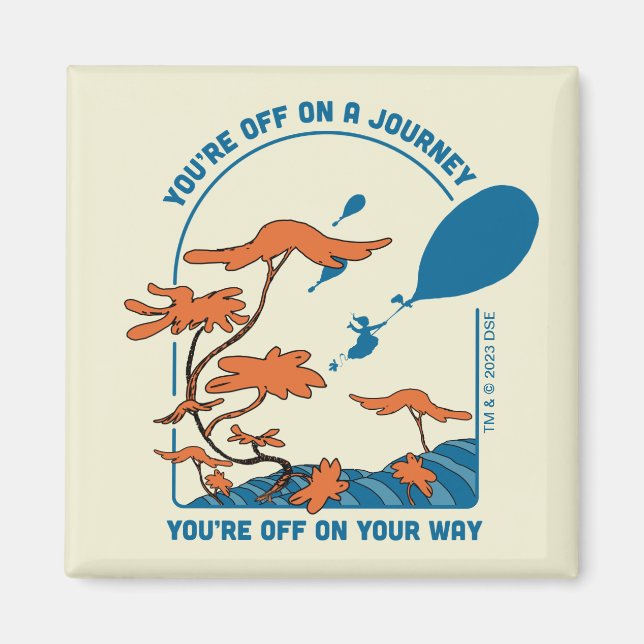 Oh, The Places You'll Go! "Off on a Journey" Magnet (Front)