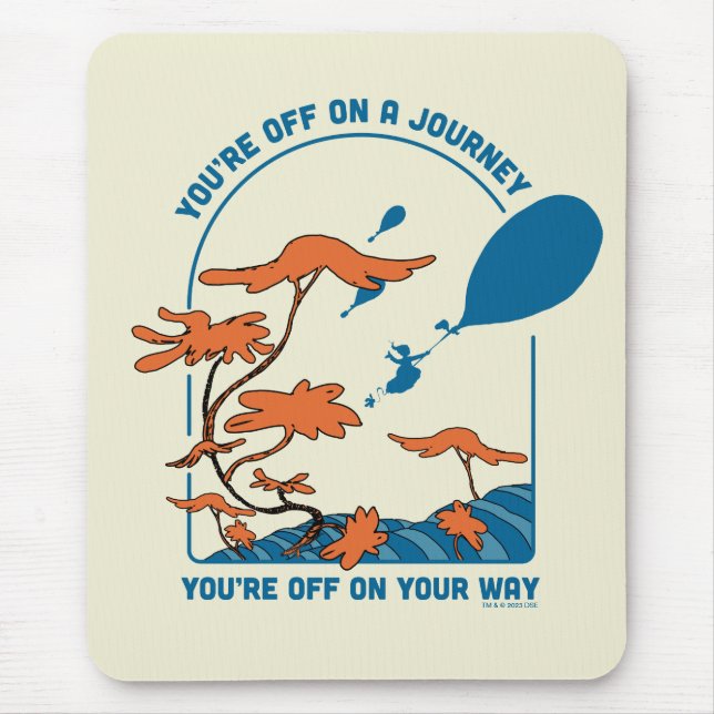 Oh, The Places You'll Go! "Off on a Journey" Mouse Pad (Front)