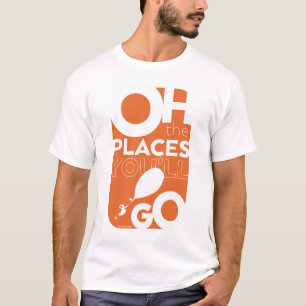 Oh, The Places You'll Go! Orange Typeography T-Shirt