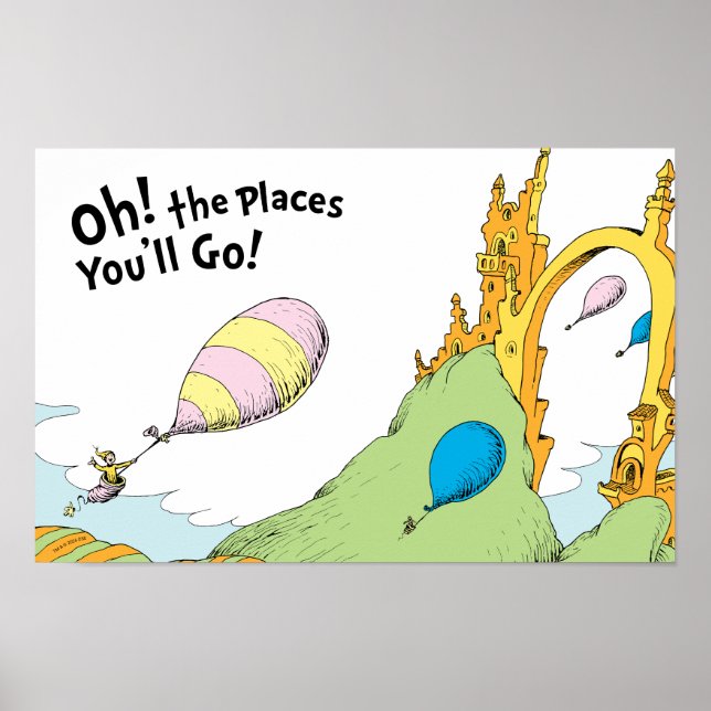 Oh! The Places You'll Go! Poster (Front)