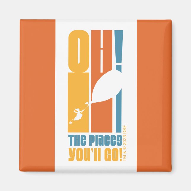 Oh, The Places You'll Go! Tall Retro Typography Magnet (Front)
