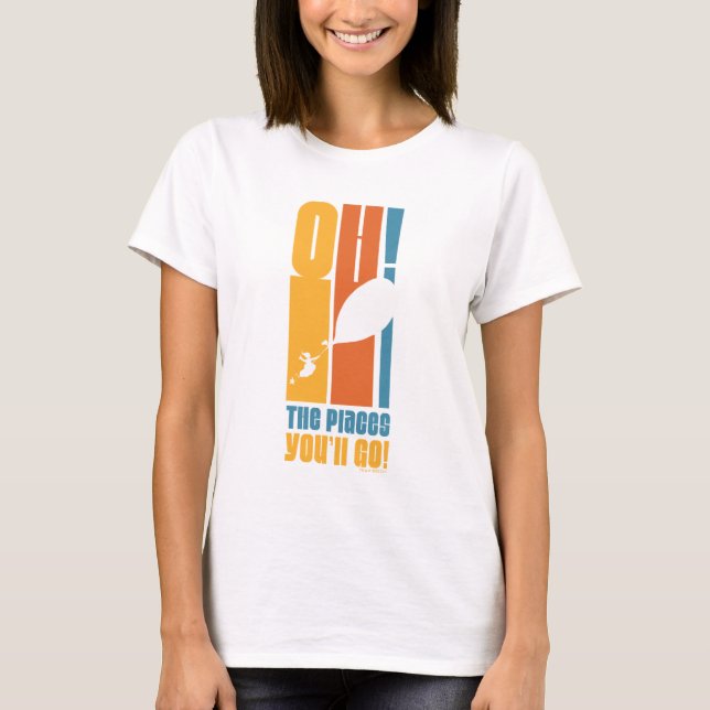 Oh, The Places You'll Go! Tall Retro Typography T-Shirt (Front)