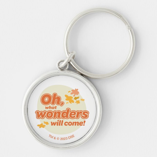Oh, The Places You'll Go! "What Wonders Will Come" Key Ring (Front)