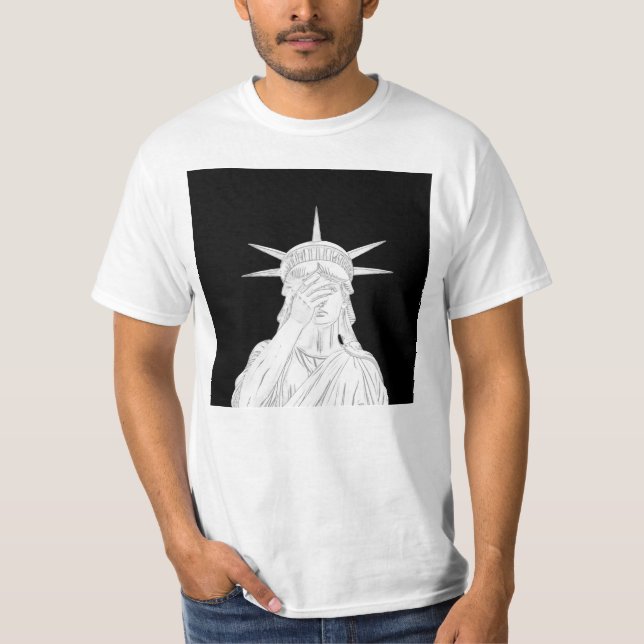 Oh the shame Statue of Liberty US for sale chaos T-Shirt (Front)