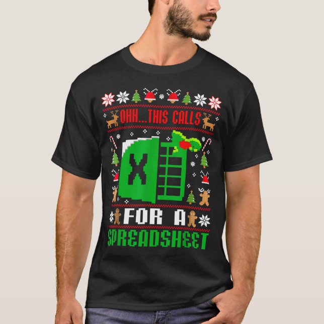 Oh This Calls For A Spreadsheet Christmas Sweater  (Front)