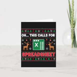 Oh This Calls For A Spreadsheet Christmas Sweater Card