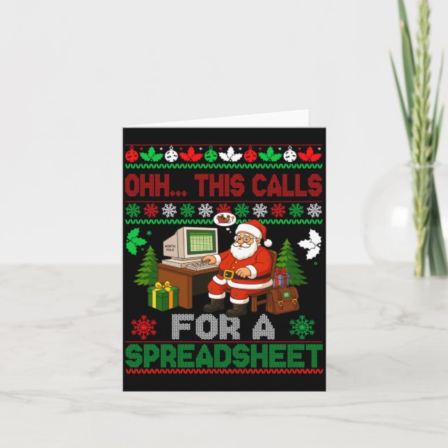 Oh This Calls For A Spreadsheet Christmas Sweater  Card (Front)