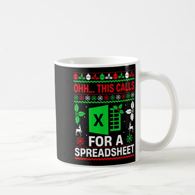Oh This Calls For A Spreadsheet Christmas Sweater  Coffee Mug (Right)