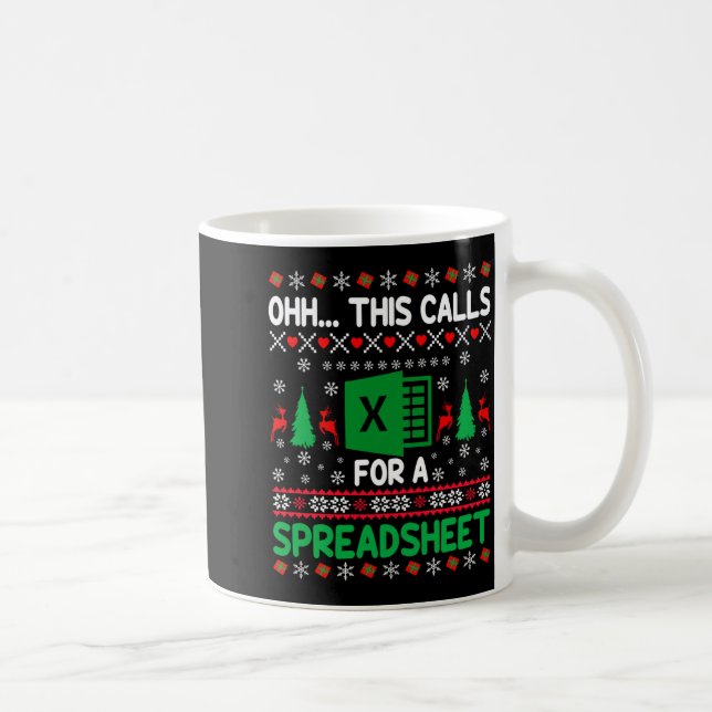 Oh This Calls For A Spreadsheet Christmas Sweater  Coffee Mug (Right)