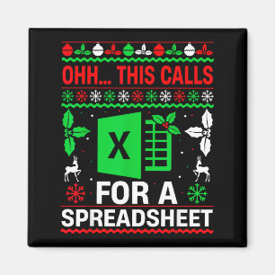 Oh This Calls For A Spreadsheet Christmas Sweater  Magnet