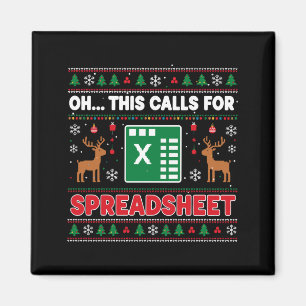 Oh This Calls For A Spreadsheet Christmas Sweater  Magnet