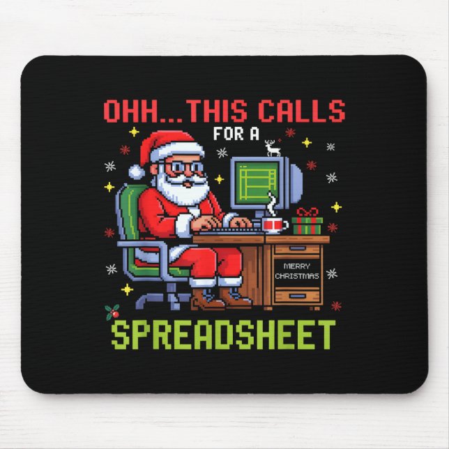 Oh This Calls For A Spreadsheet Christmas Sweater  Mouse Pad (Front)