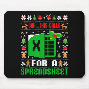 Oh This Calls For A Spreadsheet Christmas Sweater  Mouse Pad