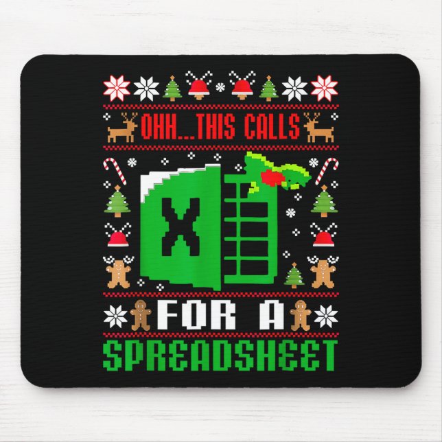 Oh This Calls For A Spreadsheet Christmas Sweater  Mouse Pad (Front)