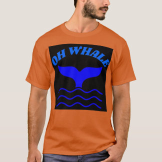Oh Whale tail in Dark Blue T-Shirt