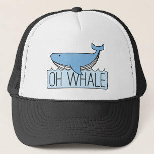 Oh Whale Trucker Hat