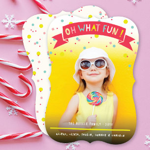 Oh What Fun Banner Colourful Confetti Dots Photo Holiday Card