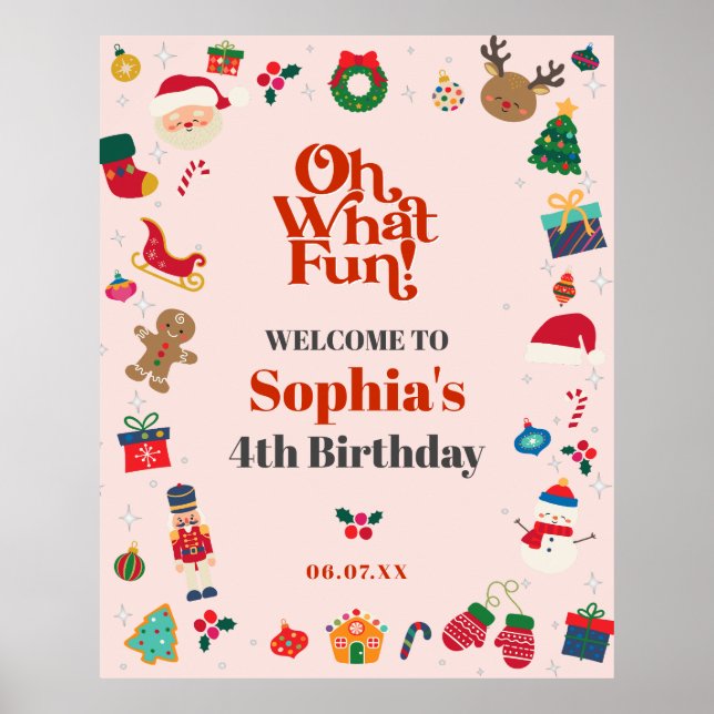 Oh What Fun Christmas birthday party welcome sign (Front)