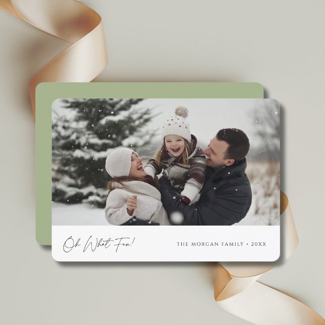 Oh What Fun Christmas Family Baby Photo Sage Olive Holiday Card (Creator Uploaded)