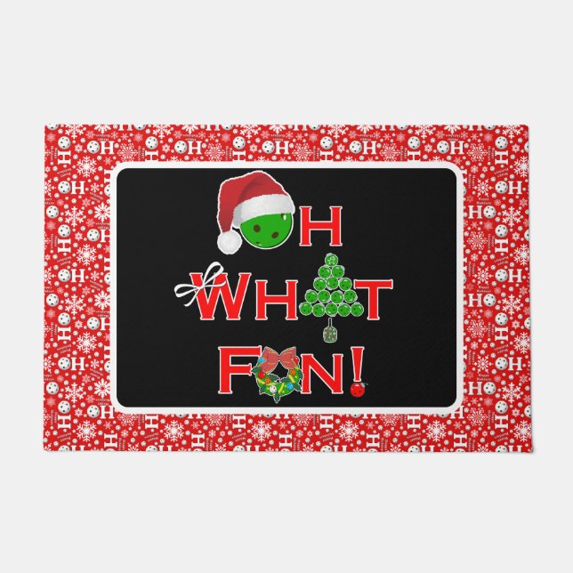 Oh What Fun Christmas Pickleball Snowball Ho Ho Ho Doormat (Front)