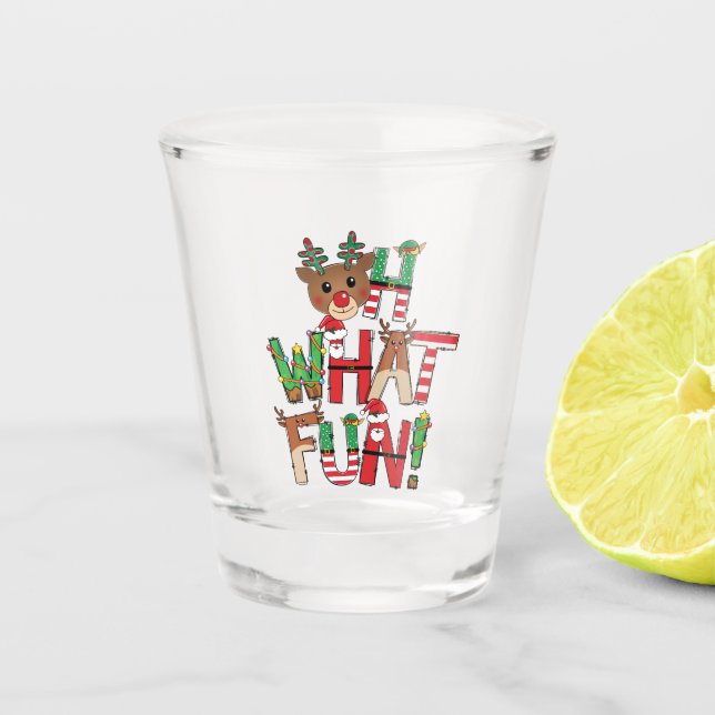 Oh, What Fun! Christmas Song Shot Glass (Front)
