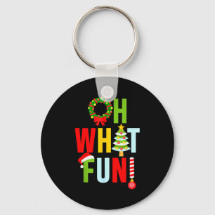 Oh What Fun Christmas With Wreath And Tree  Key Ring