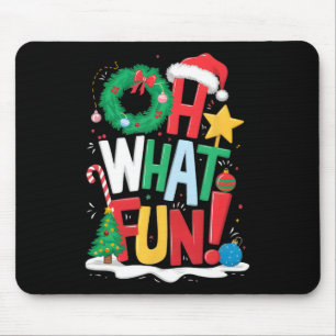 Oh What Fun Christmas With Wreath And Tree Mouse Pad