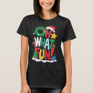Oh What Fun Christmas With Wreath And Tree T-Shirt