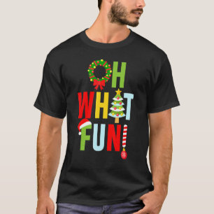 Oh What Fun Christmas  With Wreath And Tree T-Shirt