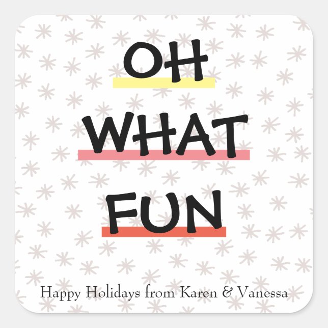 OH WHAT FUN Colour Block Holiday Sticker (Front)