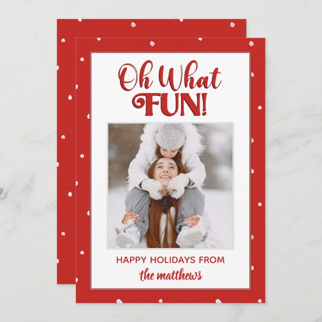 Oh What Fun Cute Script Photo Christmas Card (Front/Back)