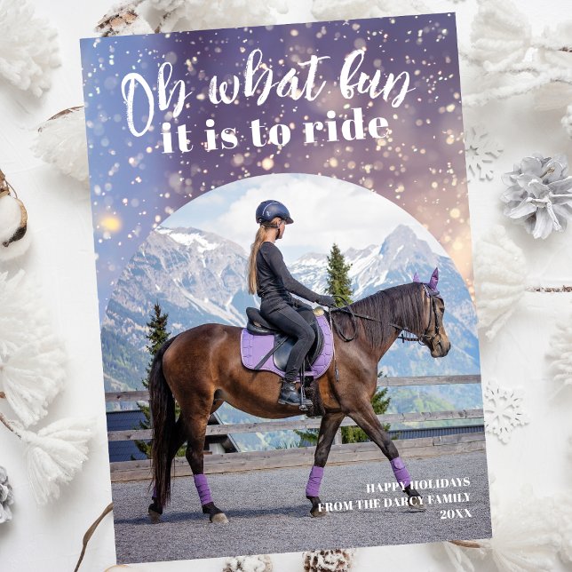 Oh What Fun Equestrian Holiday Photo Card (Creator Uploaded)