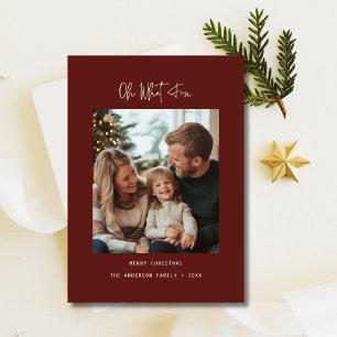 Oh What Fun Family Baby Christmas Photo Red Wine Holiday Card