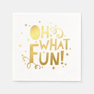 OH WHAT FUN festive christmas holiday faux gold Napkin