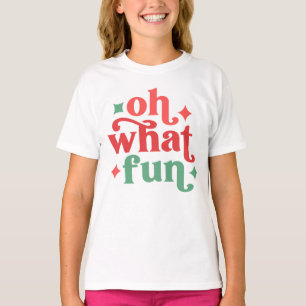 Oh What Fun - Festive Holiday Typography T-Shirt