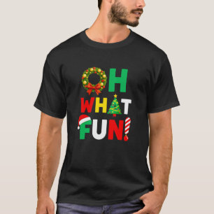Oh What Fun Funny Cute Christmas Jingle Bells Holi T-Shirt