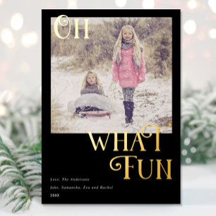 Oh What Fun Gold Foil Black Christmas photo Holiday Card