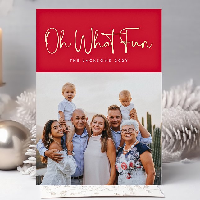 Oh What Fun GOLD Pressed Christmas Red Photo Foil Holiday Card (Creator Uploaded)
