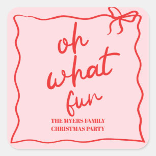 Oh What Fun Hand drawn Christmas Party Square Sticker
