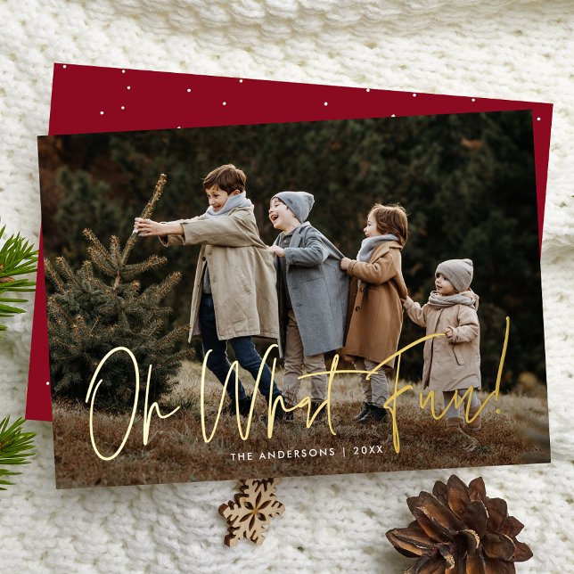 Oh What Fun Handwritten Script Burgundy Photo Foil Holiday Card (Creator Uploaded)