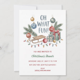 Oh What Fun Holiday Dinner Christmas Party Invitation