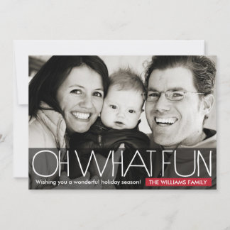 Oh What Fun - holiday photo card
