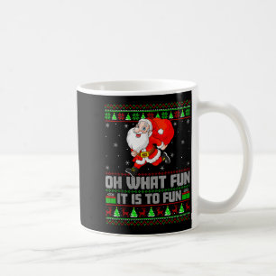 Oh What Fun Is It To Run Funny Santa Running Ugly Coffee Mug