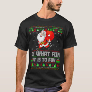 Oh What Fun Is It To Run Funny Santa Running Ugly T-Shirt