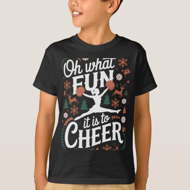 Oh What Fun It Is To Cheer Ugly Cheerleading Xmas  T-Shirt (Front)
