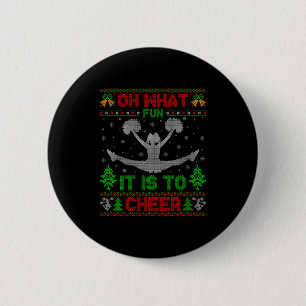 Oh What Fun It Is To Cheer Xmas Cheerleading Ugly 6 Cm Round Badge