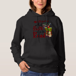 Oh What Fun It Is To Read Christmas Cute Reindeer  Hoodie
