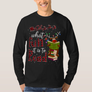 Oh What Fun It Is To Read Christmas Cute Reindeer  T-Shirt